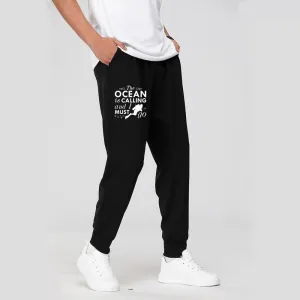 Jogging Pants: The Ocean Is Calling and I Must Go